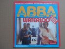 Picture Disc Single-Abba-Waterloo-Deutsche und Französische Aufnahme-Von 1983