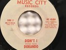 DORANDO DIDN'T I /LISTEN TO MY SONG on MUSIC CITY 1972 RARE SWEET SOUL DARONDO
