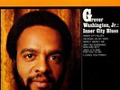 GROVER WASHINGTON JR    