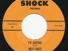 BILLY GALES I'm Hurting SHOCK Killer R&B Soul 45 Hear