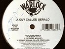 A GUY CALLED GERALD ?- VOODOO RAY (12