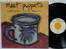 MEAT PUPPETS Up On the Sun ORIG 1985 LP SST 039 w/ INNER Sleeve MINT Vinyl