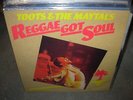 TOOTS & MAYTALS reggae got soul ( reggae )