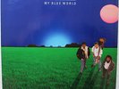BAD BOYS BLUE / MY BLUE WORLD
