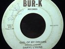 Daryl Lykins -Girl Of My Dreams- Rare Teen Rocker 45 on Bur-K - Hear