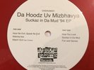 Da Hoodz Uv Mizbhavya - Suckaz In Da Mud '94 EP RARE BRONX RANDOM RAP