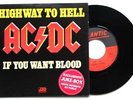 EX/EX AC/DC 1979 HIGHWAY TO HELL b/w IF YOU WANT BLOOD 7