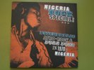Nigeria Rock Special: Psychedelic Afro-Rock And Fuzz Funk In 1970s Nigeria