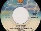Creedence Clearwater Revival Tombstone Shadow / Commotion Vinyl Single 7inch