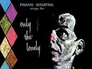 Frank Sinatra - Frank Sinatra Sings For Only The Lonely Vinyl LP (DOS587H)