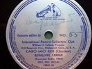 Gealdine FARRAR Silver IRCC/RCA Victor #215: Liebe Augustin & Caro mio ben