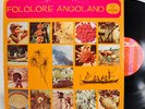 FOLCLORE ANGOLANO VOL. 6 LP N'GOLA MISPRINT VOL. 2 SANTOS JUNIOR AFRO BEAT