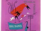 Charlie Parker - Big Band LP - Clef - MG C-609 Mono DG