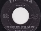 Northern Soul - Martha Starr -No part time love for me  original US Thelma label