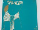 LP - PALMEIRA - RARE DUTCH LATIN BOSSA NOVA ALBUM - COSMIC DEALER RELATED POKORA