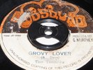 7 inch GROVY LOVER - THE TENNORS