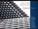 INGRID JENSEN/JASON MILES (COMPOSER/PRODUCER) KIND OF NEW * NEW VINYL