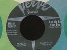WILSON PICKETT Let Me Be Your Boy / VERVE rare black label / Northern Soul NMint