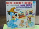 Huckleberry Hound ?– Tells Stories Of Uncle Remus LP US 1965 EX/EX
