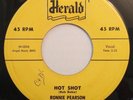 Original Ronnie Pearson, Hot Shot 45, rockabilly
