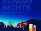 JUNIOR KIMBROUGH - SUNDAY NIGHTS: THE SONGS OF JUNIOR KIMBROUGH  2 VINYL LP NEU