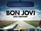 Bon Jovi Lost Highway Reissue 12