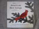 AMERICAN BIRD SONGS   VOLUME ONE  VINYL RECORD LP   LAB OF ORNITHOLOGY, CORNELL