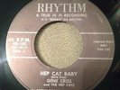 Rare Rockabilly RE - Gene Criss Hep Cat Baby / I Don't Know - RHYTHM 45 HEAR