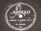 Gentlemen - Something To Remember You By 78 RPM RARE apollo doo wop bvg