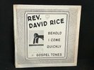 Rev David Rice & Gospel Tones Behold LP black soul w/ Something Got A Hold On Me