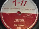 Flames Together Baby Pretty Baby 7-11 2107 doo wop r&b RARE 78 VG