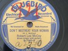 PRE WAR BLUES ROBERT NIGHTHAWK Bluebird 7045 Don't Mistreat Yr Woman/Lonesome E+
