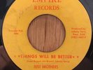 JUST BROTHERS northern soul 45 Things Will Be Better / Broke His Heart   Empire
