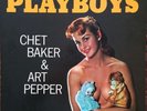 THE CHET BAKER & ART PEPPER SEXTET PLAYBOYS ORIG ‘57 MONO DP GR WORLD PACIFIC LP