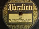 Rev D.C. Rice He Arose Them From The Dead VOCALION 1520 78 VG black gospel