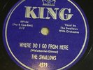 Swallos Where Do I Go From Here Please Baby Please KING 4579 r&b doo wop 78 NM