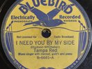 Tampa Red Blue & Evil Blues I Need You By My Side BLUEBIRD 6681 78 VG+