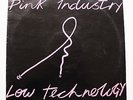 Pink industry - Low technology