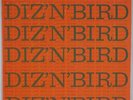 DIZZY GILLESPIE, CHARLIE PARKER: Diz N’ Bird in Concert ROOST 2234 Jazz LP NM-