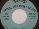 The High Keys - Let's take a chance / Living a lie Rare Northern Soul Promo 45