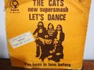 RARE SINGLE THE CATS LET'S DANCE DUTCH BEAT ISRAELI P/S HEBREW COVER  GLAM ROCK