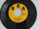 BYRON LEE & BLUES BUSTERS - I WON'T LET YOU GO  ON BRA RECORDS