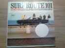 Surf Route 101. The Super Stocks featuring Gary Usher. Vinyl LP Made in USA 2113