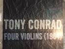 Tony Conrad Four Violins (1964) Vinyl