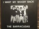 The Barracudas ?– I Want My Woody Back - Cells Records ?–Cell-Out 1 - UK - NM/NM