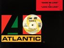 ROBIN S. ?- SHOW ME LOVE/LOVE FOR LOVE (12