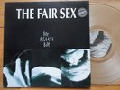 The Fair Sex-Bite Release Bite-Clear Vinyl Lp von 1991-Erstauflage