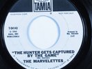 Northern Soul 45 MARVELETTES Hunter Gets Captured By The Game TAMLA promo HEAR