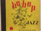 c 78 RPM Be-Bop Jazz Dial album D-1 (Charlie Parker etc.)