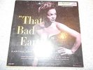 EARTHA KITT    THAT BAD EARTHA   LP  10 INCH VINYL    349